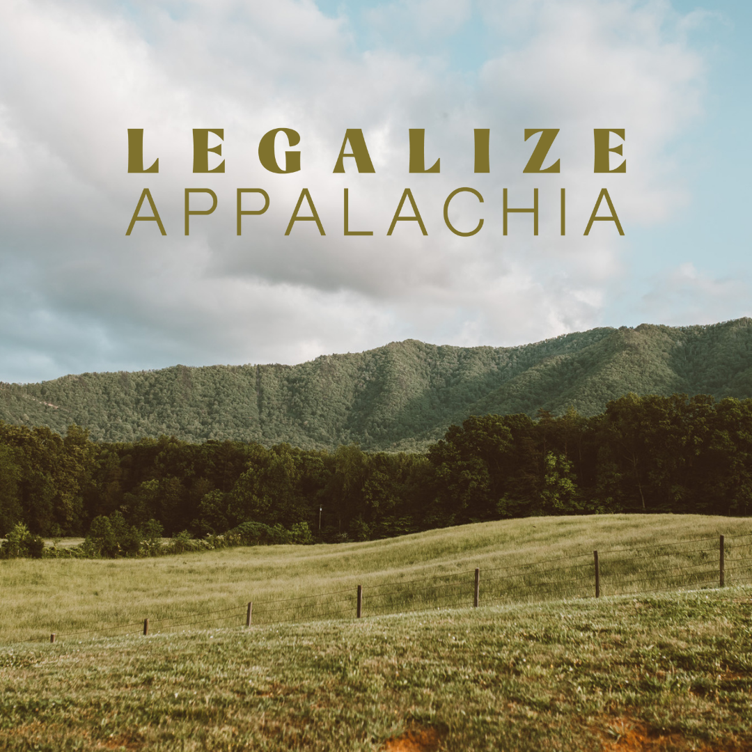 Coming Soon to Appalachia--Cannabis for all, y'all!