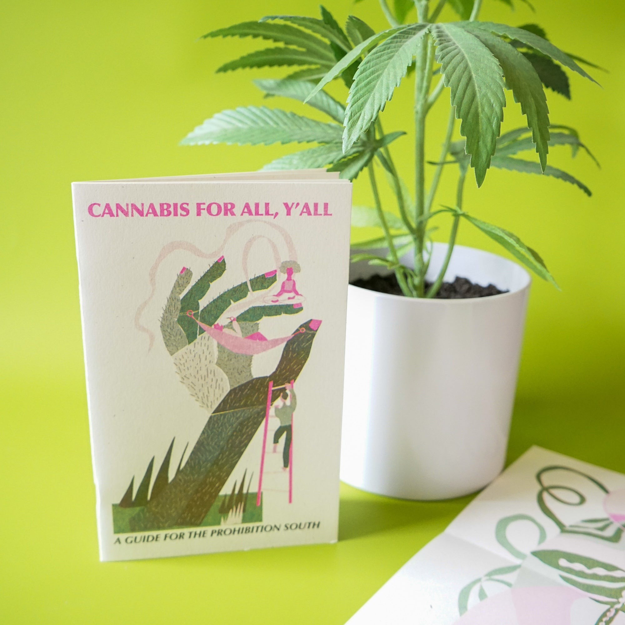 Cannabis for All Y'all: A Guide for the Prohibition South [FREE PDF DOWNLOAD]